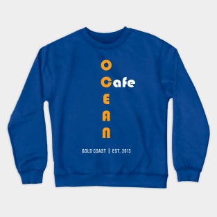 Ocean Cafe Crewneck Sweatshirt